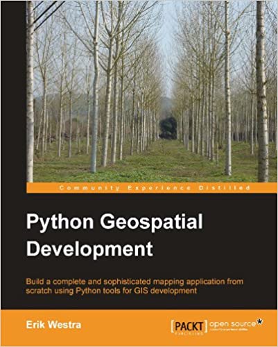 Python Geospatial Development by Erik Westra