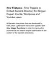 New Features - Time Triggers in Embed Backlink Directory for Blogger, Drupal, Joomla, Wordpress and