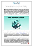 Best WordPress Themes That Are Incredible For A Blog