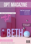 OPT MAGAZINE (FMP YEAR 2 PROJECT)