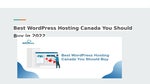Best WordPress Hosting Canada You Should Buy in 2022