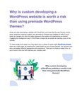 Why is custom developing a WordPress website is worth a risk than using premade WordPress themes?