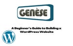 A beginner's guide to building a WordPress website