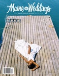 Real Maine Weddings Magazine July 2022
